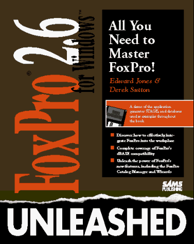 Book cover for FoxPro 2.6 for Windows Unleashed