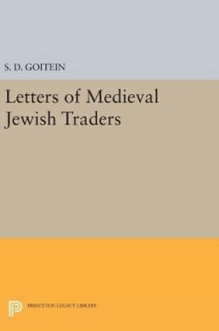 Cover of Letters of Medieval Jewish Traders