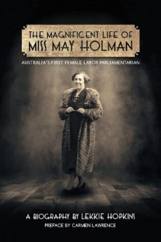 Cover of The Magnificent Life of Miss May Holman