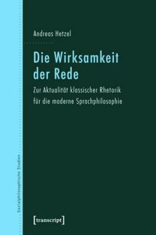 Cover of Wirksamkeit Der Rede