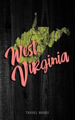 Book cover for Travel Books West Virginia