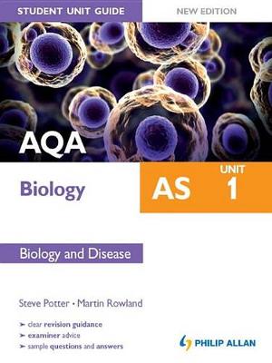 Book cover for AQA AS Biology Student Unit Guide: Unit 1 New Edition                 Biology and Disease