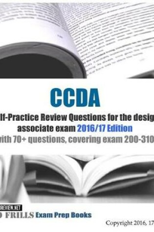 Cover of CCDA Self-Practice Review Questions for the design associate exam 2016/17 Edition