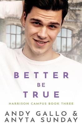 Cover of Better Be True