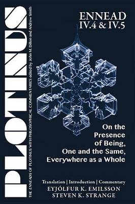 Book cover for Plotinus Ennead VI.4 and VI.5: On the Presence of Being, One and the Same, Everywhere as a Whole