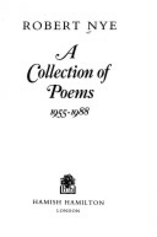 Cover of A Collection of Poems 1955-1988