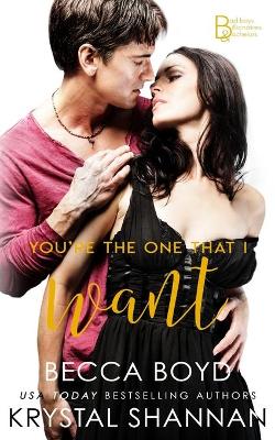 Book cover for You're The One That I Want