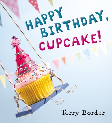 Book cover for Happy Birthday, Cupcake!