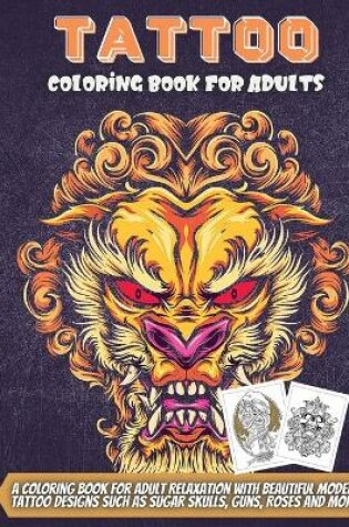 Cover of Tattoo Coloring Book For Adults