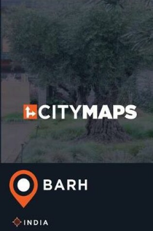 Cover of City Maps Barh India