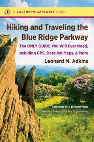 Cover of Hiking and Traveling the Blue Ridge Parkway