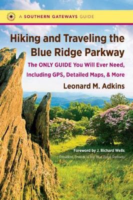 Cover of Hiking and Traveling the Blue Ridge Parkway