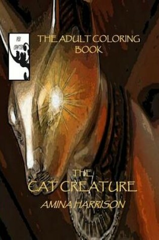 Cover of The Cat Creature-the Adult Coloring Book