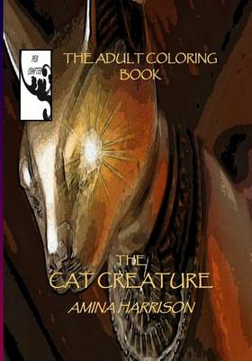 Book cover for The Cat Creature-the Adult Coloring Book