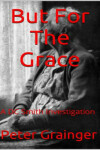 Book cover for But For The Grace