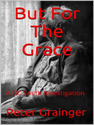 Book cover for But For The Grace