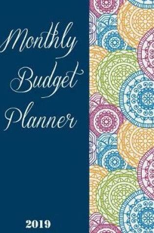 Cover of Monthly Budget Planner 2019