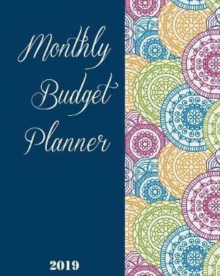 Book cover for Monthly Budget Planner 2019