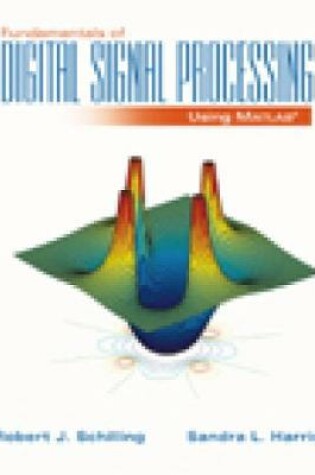 Cover of Fundamentals of Digital Signal Processing Using MATLAB (with CD-ROM)