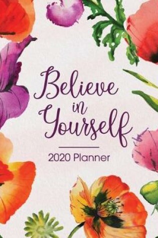 Cover of 2020 Planner Believe In Yourself