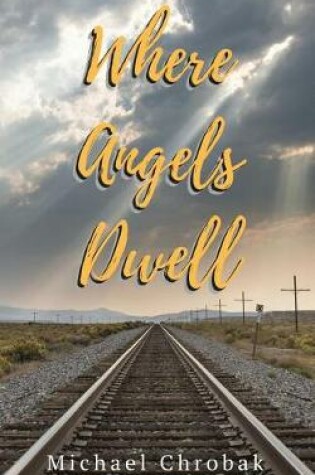 Cover of Where Angels Dwell