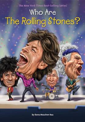 Cover of Who Are the Rolling Stones?