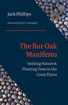 Book cover for The Bur Oak Manifesto