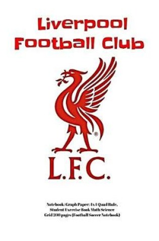 Cover of Liverpool F.C. Notebook