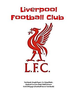 Book cover for Liverpool F.C. Notebook
