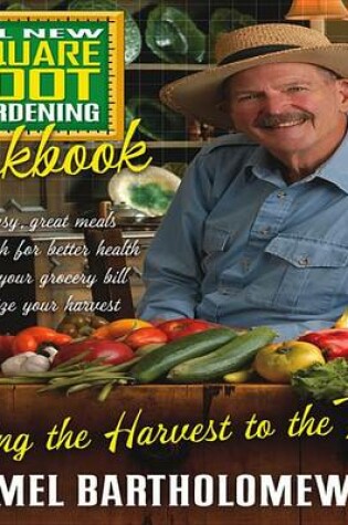 Cover of All New Square Foot Gardening Cookbook