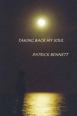 Book cover for Taking Back My Soul