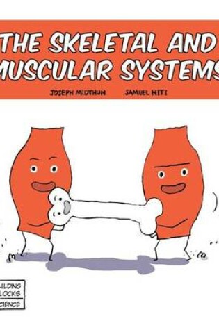 Cover of Skeletal and Muscular Systems