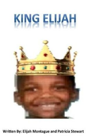 Cover of King Elijah