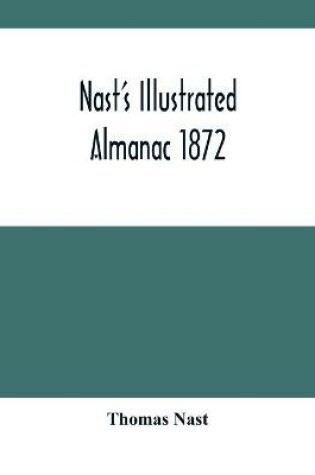 Cover of Nast'S Illustrated Almanac 1872