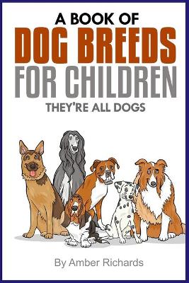 Book cover for A Book of Dog Breeds For Children