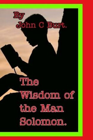 Cover of The Wisdom of the Man Solomon.