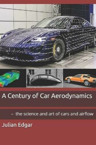 Cover of A Century of Car Aerodynamics