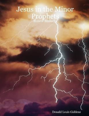 Book cover for Jesus In the Minor Prophets: Hosea-Malachi