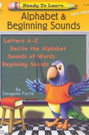 Cover of Alphabets & Beginning Sounds
