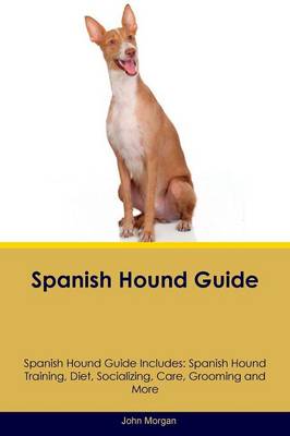 Book cover for Spanish Hound Guide Spanish Hound Guide Includes