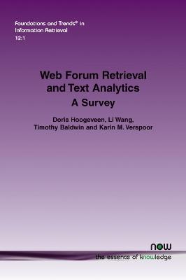 Cover of Web Forum Retrieval and Text Analytics