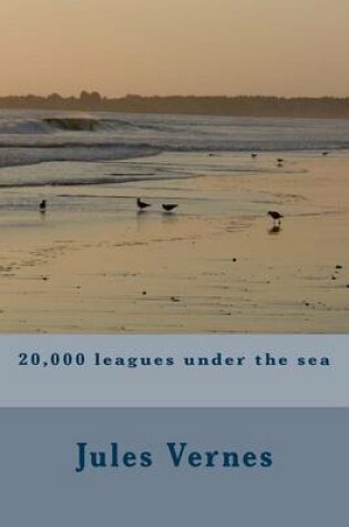 Cover of 20,000 leagues under the sea