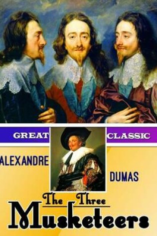 Cover of The Three Musketeers (7x10 Larger Edition)