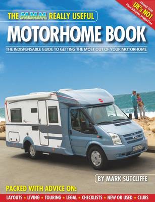 Book cover for The MMM Really Useful Motorhome Book