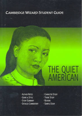 Cover of Cambridge Wizard Student Guide The Quiet American