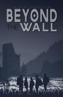 Book cover for Beyond The Wall
