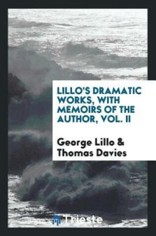 Cover of Dramatic Works, with Memoirs of the Author