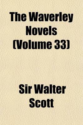 Book cover for The Waverley Novels (Volume 33)