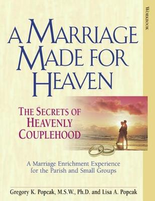 Book cover for A Marriage Made for Heaven (Couple Workbook)