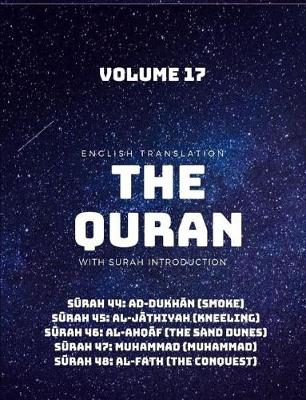 Book cover for The Quran - English Translation with Surah Introduction - Volume 17